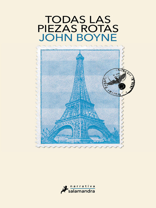 Title details for Todas las piezas rotas by John Boyne - Available